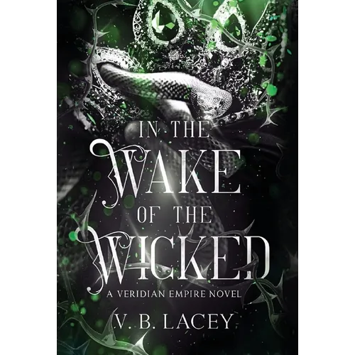 In the Wake of the Wicked - Hardcover