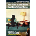 A New Man in the House / Her High-School Lover - Paperback