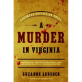A Murder in Virginia: Southern Justice on Trial - Paperback
