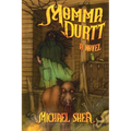 Momma Durtt - Paperback