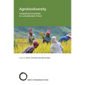 Agrobiodiversity: Integrating Knowledge for a Sustainable Future - Paperback