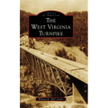 West Virginia Turnpike - Hardcover