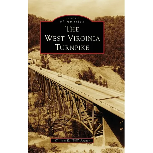 West Virginia Turnpike - Hardcover