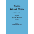 Virginia Colonial Militia, 1651-1776