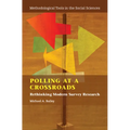 Polling at a Crossroads - Hardcover
