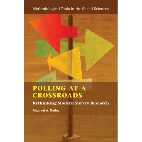 Polling at a Crossroads - Hardcover