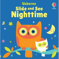 Slide and See Nighttime - Board Book