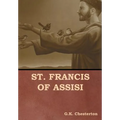 St. Francis of Assisi - Hardcover