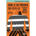Home is the Prisoner / The Little Lie - Paperback