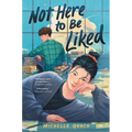 Not Here to Be Liked - Hardcover