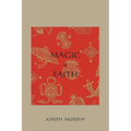 Magic of Faith - Paperback