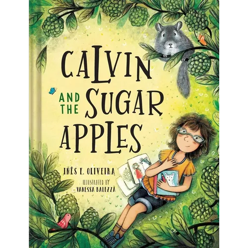 Calvin and the Sugar Apples - Hardcover