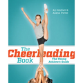 The Cheerleading Book: The Young Athlete's Guide - Paperback