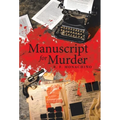 Manuscript for Murder - Hardcover