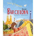Young Explorers Around Barcelona - Hardcover