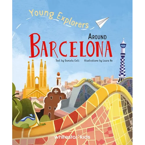 Young Explorers Around Barcelona - Hardcover