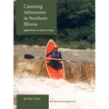 Canoeing Adventures in Northern Illinois: Apple River to Zuma Creek