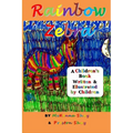 Rainbow Zebra: A Children's Book Written & Illustrated by Children - Paperback