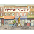 Kiyoshi's Walk - Hardcover