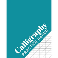 Calligraphy Practice Paper: Calligraphy Workbook for Hand Lettering 120 Sheet Pad - Paperback