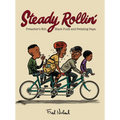 Steady Rollin' - Paperback
