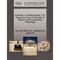 Gabrielli V. Knickerbocker U.S. Supreme Court Transcript of Record with Supporting Pleadings