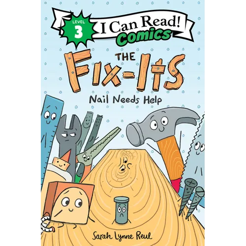 The Fix-Its: Nail Needs Help - Hardcover