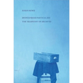 Spontaneous Particulars: Telepathy of Archives - Paperback