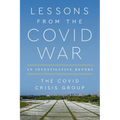 Lessons from the Covid War: An Investigative Report - Paperback
