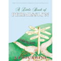 A Little Book of Permission - Paperback