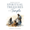 Drawing Upon the Spiritual Treasures of the Temple - Paperback