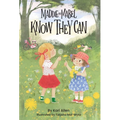 Maddie and Mabel Know They Can: Book 3 - Hardcover