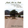 Meet Me in Nutt: A Literary Traversal of the Gila Region of New Mexico