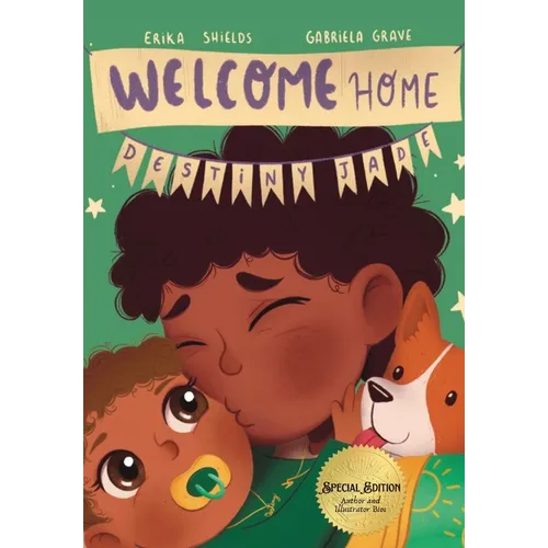 Welcome Home, Destiny Jade - Hardcover