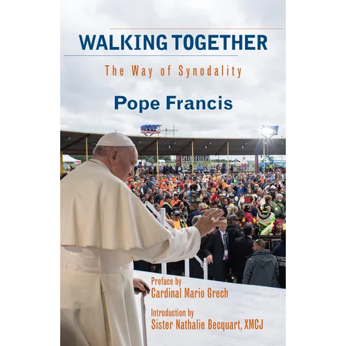 Walking Together: The Way of Synodality - Paperback