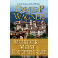 Murder Most Unfortunate - Paperback