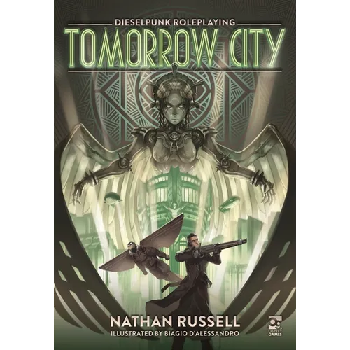 Tomorrow City: Dieselpunk Roleplaying - Hardcover