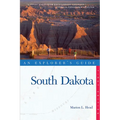 An Explorer's Guide: South Dakota