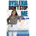 Dyslexia Didn't Stop Me - Paperback