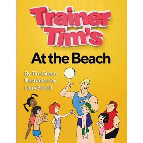 Trainer Tim's At the Beach - Paperback