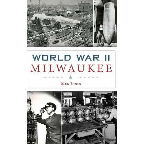 World War II Milwaukee