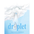 Droplet - Hardcover