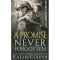 A Promise Never Forgotten - Paperback