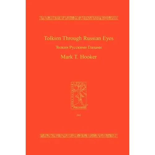Tolkien Through Russian Eyes - Paperback