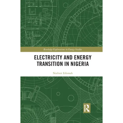 Electricity and Energy Transition in Nigeria - Paperback