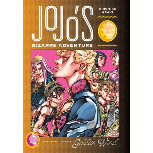 Jojo's Bizarre Adventure: Part 5--Golden Wind, Vol. 2 - Hardcover