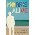 Morris, Alive - Hardcover