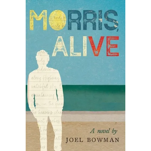 Morris, Alive - Hardcover