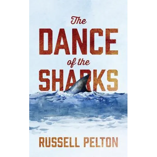The Dance of the Sharks