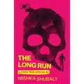 The Long Run & Other True Stories - Paperback